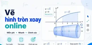 Vẽ Hình Tròn Xoay Online Miễn Phí Trực Quan Chính Xác và Dễ Sử Dụng